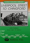 London Suburban Railways : Liverpool Street to Chingford