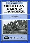 North East German Narrow Gauge: Herz Mountains and Baltic Region