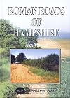 Roman Roads of Hampshire (Country Books)