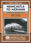 Newcastle to Hexham: Including the Allendale Branch (Eastern Main Lines)