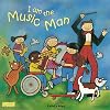 I Am The Music Man (Classic Books With Holes)