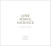 Love, Power, Sacrifice: Life with the Jesus Army