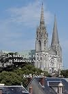 In Search of the Unknown in Medieval Architecture