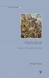 Hannibal: Rome's Greatest Enemy (Greece and Rome Live)