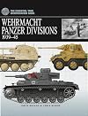 Wehrmacht Panzer Divisions 1939-45 (Essential Identification Guide)