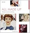 All Made Up: 100 Years of Cosmetics Advertising