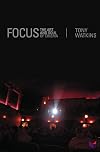 Focus: The Art and Soul of Cinema