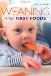 Weaning and First Foods