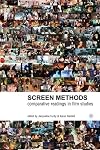 Screen Methods: Comparative Readings in Film Studies