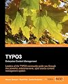 TYPO3: Enterprise Content Management: The Official TYPO3 Book, written and endorsed by the core TYPO3 Team