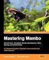 Mastering Mambo: E-Commerce, Templates, Module Development, SEO, Security, and Performance