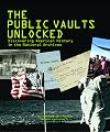 The Public Vaults Unlocked: Discovering American History in the National Archives