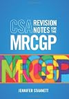 CSA Revision Notes for the MRCGP