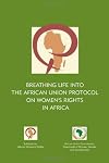 Breathing Life into the African Union Protocal on Women's Rights in Africa
