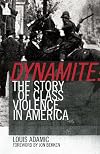 Dynamite: The Story of Class Violence in America
