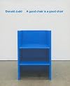 Donald Judd: A Good Chair Is a Good Chair