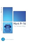 Mark 9-16: The Servant King