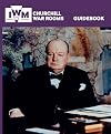 Churchill War Rooms Guidebook