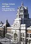 Living, Leisure and Law: Eight Building Types in England 1800-1914