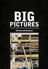 Big Pictures--Problems and Solutions for Treating