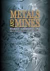Metals and mines : studies in archaeometallurgy