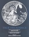 True Decadence: Venus In Furs