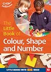 The Little Book Of Colour, Shape and Number