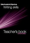Delta Academic Objectives: Writing Skills. Teacher Book