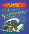Avoid Sailing on the Mayflower (Danger Zone)