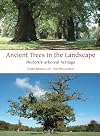 Ancient trees in the landscape Norfolk's arboreal heritage