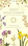 Irish Wild Plants: Myths, Legends & Folklore