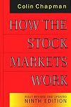 How the Stock Markets Work: A Guide to the International Markets