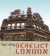 Derelict London