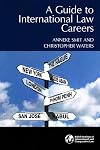 A Guide to International Law Careers