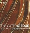 The Cutting Edge: Scotland's Contemporary Crafts
