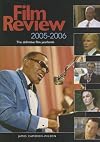 Film Review 2005-2006 (Film Review)