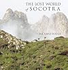 The Lost World of Socotra: Yemen's Island Of Bliss