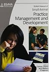 BSAVA Manual of Small Animal Practice Management and Development (BSAVA British Small Animal Veterinary Association)