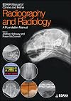 BSAVA Manual of Canine and Feline Radiography and Radiology: A Foundation Manual