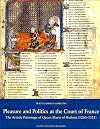 Pleasure and Politics at the Court of France: The Artistic Patronage of Queen Marie of Brabant (1260-1321) (Studies in Medieval and Early Renaissance Art History)