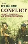 Conflict: Journeys Through War and Terror in Southeast Asia