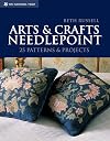 Arts & Crafts Needlepoint: 25 Needlepoint Projects