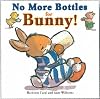 No More Bottles for Bunny!