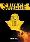The Complete Savage: Taking Liberties