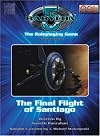 Babylon 5: The Final Flight of Santiago