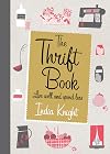 The Thrift Book: Live Well and Spend Less