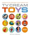 TV Cream Toys