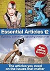 Essential Articles: 12: The Articles You Need on the Issues That Matter