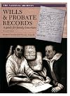 Wills & Probate Records: A Guide for Family Historians, 2nd Edition (Readers Guides)