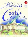 A Medieval Castle (Spectacular Visual Guides)